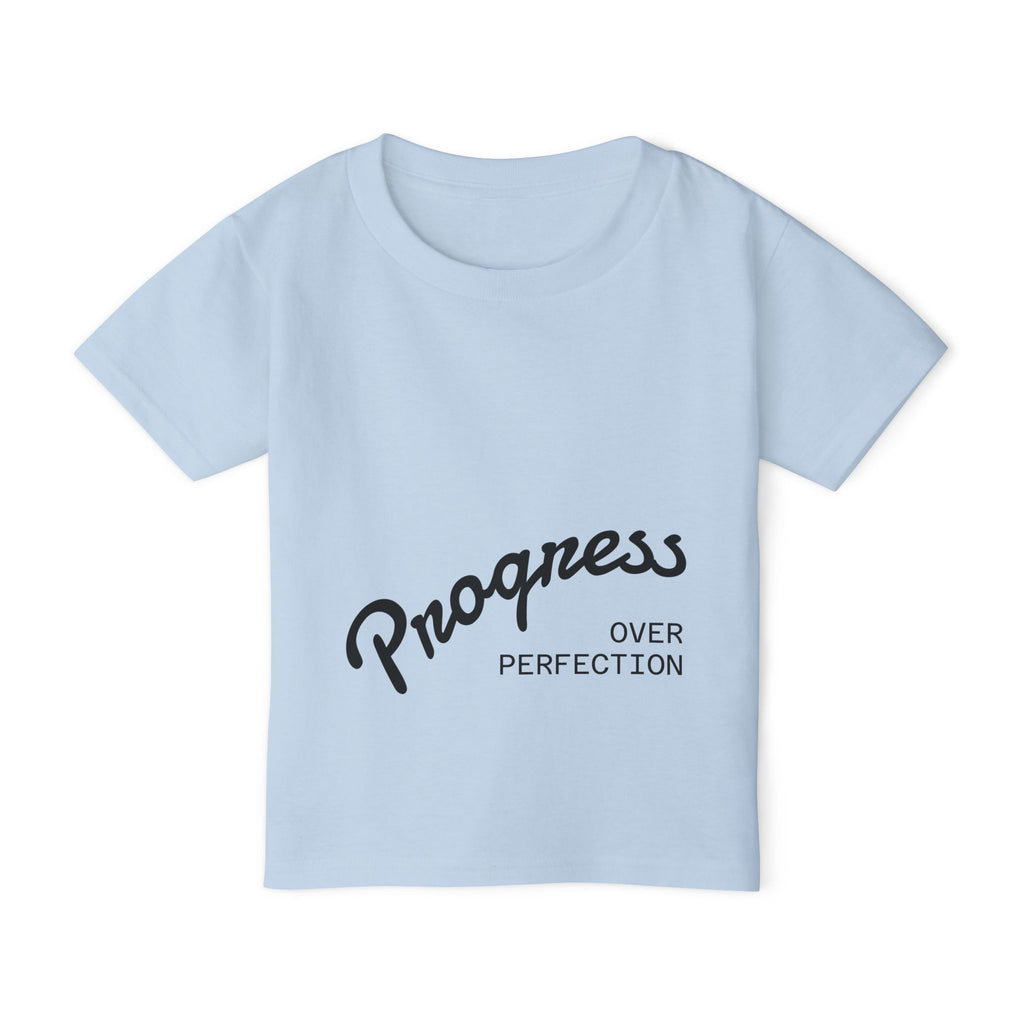 Progress Over Perfection Toddler T-Shirt