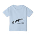 Progress Over Perfection Toddler T-Shirt