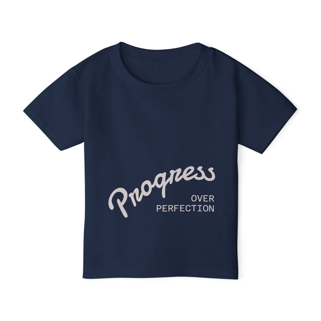 Progress Over Perfection Toddler T-Shirt